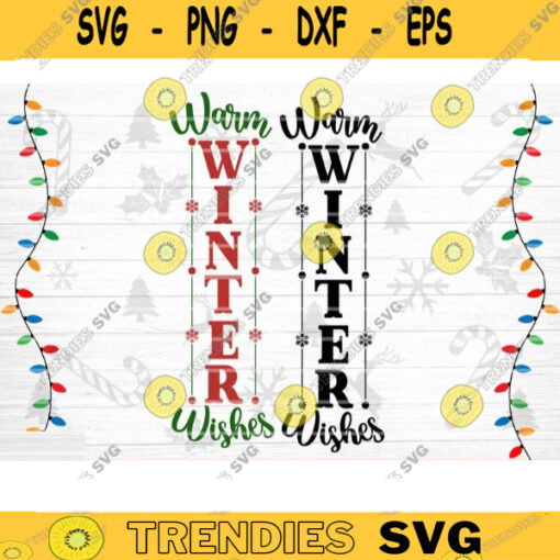 Warm Winter Wishes SVG Cut File Christmas Porch Sign Svg Christmas Home Decoration Winter Porch Sign Svg Front Door Welcome Sign Svg Design 972 copy