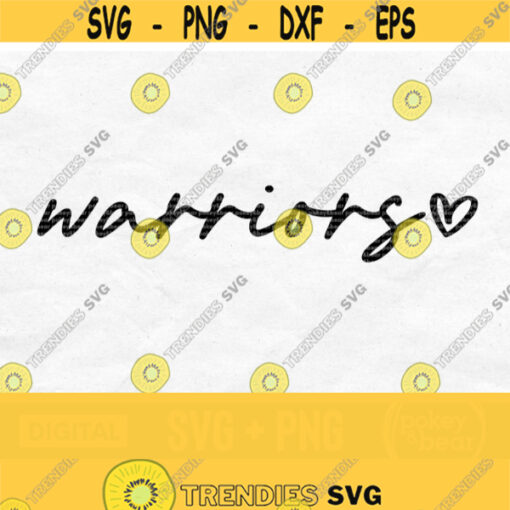 Warriors Svg Warriors Png Warriors Football Svg Warriors Pride Svg Warriors Shirt Svg Warriors Volleyball Svg Warriors Cheer Svg Design 765