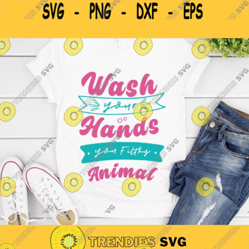 Wash Your Hands SVG Keep em clean SVG Bathroom Svg Bathroom Cut Files Bathroom Quote Svg Bathroom Sign Svg Svg Designs Svg Cut Files