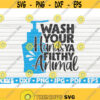 Wash your hands ya filthy animal SVG Bathroom Humor Cut File clipart printable vector commercial use instant download Design 405
