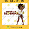 Washington Redskins Black Girl Svg Girl NFL Svg Sport NFL Svg Black Girl Shirt Silhouette Svg Cutting Files Download Instant BaseBall Svg Football Svg HockeyTeam