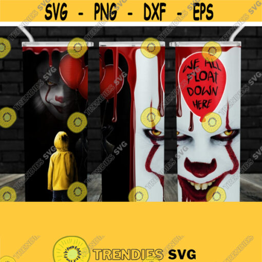 We All Float Down Here 2 File Png Pennywise Face 20oz Tumbler PNG Tumbler Sublimation Tumbler PNG File Download or Printing PNG Design 474