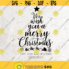 We Wish You a Merry Christmas SVG File DXF Silhouette Print Vinyl Cricut Cutting SVG T shirt Design Decal Iron on Christmas Svg Winter Svg Design 394