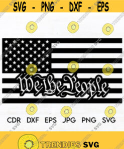 We The People Svg Quote Download America Constitution Patriotic Clipart Vector Us Flag Patriotic 2Nd Amendment Print Design 14