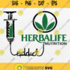 Weed Herbalife Nutrition Addict Svg Png Dxf Eps