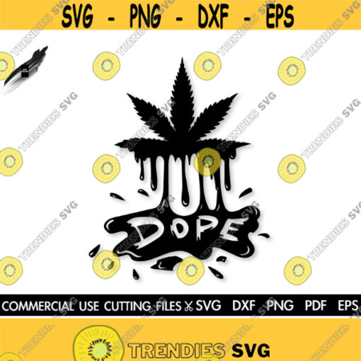 Weed SVG 420 SVG Cannabis SVG Stoner Svg Weed Leaf Svg Pothead Funny Shirt Png Svg Files For Cricut Sublimation Designs Downloads Design 218