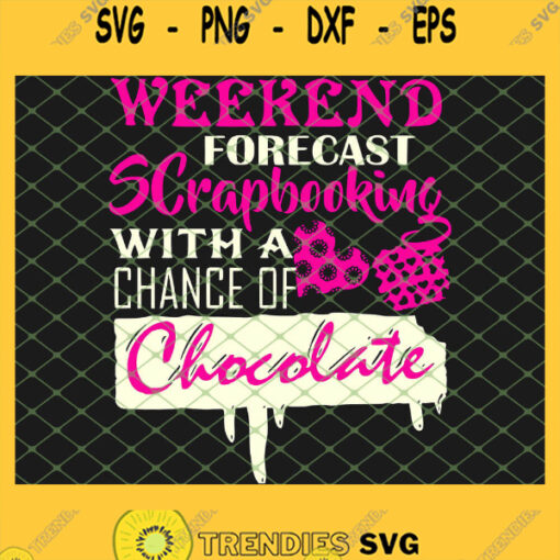 Weekend Forecast Scrap Booking With A Chance Of Chocolate 1