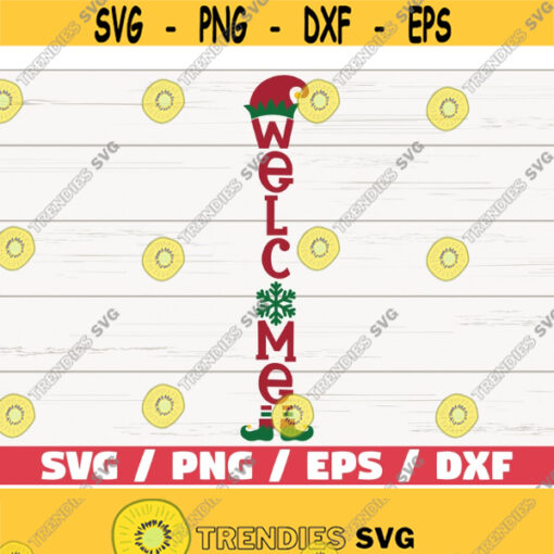 Welcome SVG Cut File Cricut Commercial use Silhouette Clip art Christmas Porch Sign SVG Holiday Decoration Vertical Sign SVG Design 675