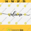 Welcome Sign Svg Files Hand Lettered Calligraphy Split Letter Housewarming Farmhouse Decor Png Eps Dxf Pdf VectorClipart Cut File Design 161