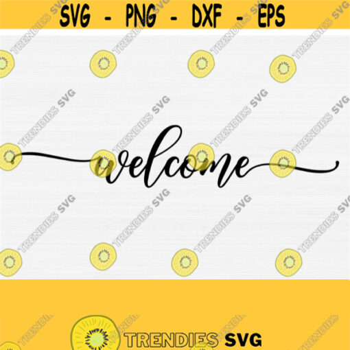 Welcome Sign Svg Files Hand Lettered Calligraphy Split Letter Housewarming Farmhouse Decor Png Eps Dxf Pdf VectorClipart Cut File Design 161