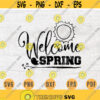 Welcome Spring SVG File Spring Season Svg Cricut Spring Cut Files Spring INSTANT DOWNLOAD Cameo File Iron On Shirt n322 Design 1002.jpg