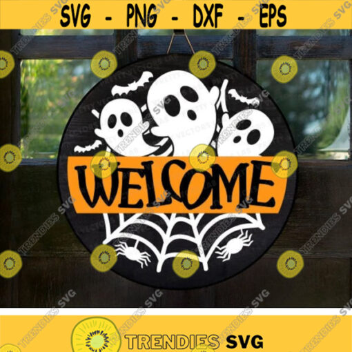 Welcome Svg Halloween Cut Files Ghouls Sign Svg Dxf Eps Png Spooky Door Sign Svg Farmhouse Svg Fall Home Decor Silhouette Cricut Design 3176 .jpg