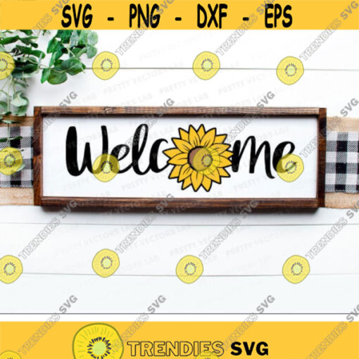 Welcome Svg Sunflower Svg Fall Sign Cut Files Round Sign Svg Dxf Eps Png Thanksgiving Svg Autumn Farmhouse Clipart Silhouette Cricut Design 2868 .jpg