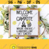 Welcome To Our Camper Svg Happy Camper Svg Dxf Eps Png Silhouette Cricut Cameo Digital Campfire Svg Alcohol Svg Camping Sign Svg Design 214