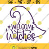 Welcome Witches SVG Halloween Sign SVG Halloween Door Sign Svg Witch Hat Svg Halloween Shirt Svg Witches Sign Svg Halloween Decor Svg Design 487