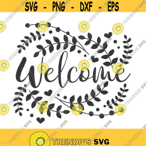 Welcome svg wedding welcome sign svg welcome sign svg home svg png dxf Cutting files Cricut Funny Cute svg designs quote svg Design 34