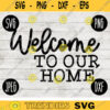 Welcome to Our Home SVG svg png jpeg dxf Vinyl Cut File Front Door Doormat Home Sign Decor Funny Cute 2621