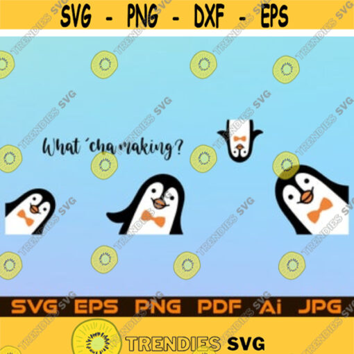 What cha Making SVG Penguin Svg File For Cricut Design Space Cut Files Silhouette Instant Digital Download Pdf Ai Png Jpg Eps Svg Design 100.jpg