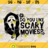 Whats your favorite scary movie svg Scream SVG Scream mask svg Scream t shirts Horror movies Horror svg ghost face svg Halloween svg Design 139