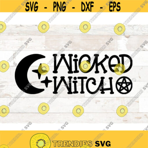 Wicked witch svg png wicked svg witch png Wiccan svg witch svg witch png pagan svg occult svg wicca svg witchcraft svg Design 354