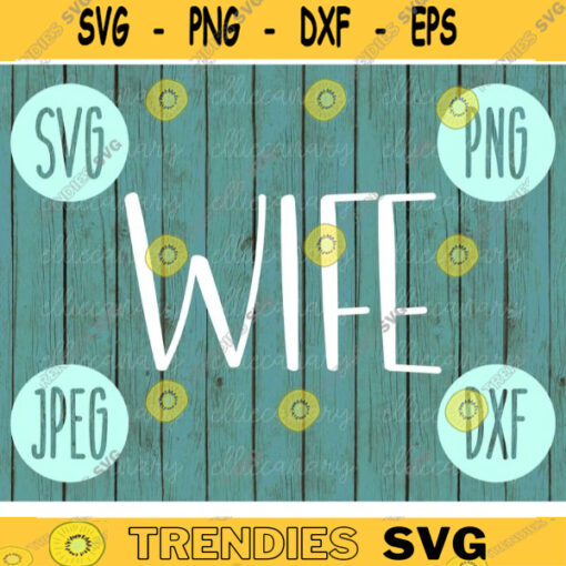 Wife 2019 Bride svg png jpeg dxf Small Business Use Vinyl Cut File Bridal Party Wedding Gift New Bride Honey Moon Vacation Vacay 2168