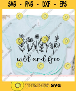 Wild and free svgWildf lower shirt svgWildflower quote svgBWildflower saying svgWildflower cut fileSummer svg for cricut
