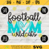 Wildcats Football Mom SVG Team Spirit Heart Sport png jpeg dxf Commercial Use Vinyl Cut File Mom Dad Fall School Pride Cheerleader Mom 2028