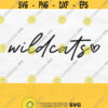 Wildcats Svg Wildcats Png Wildcats Football Svg Wildcats Pride Svg Wildcats Shirt Svg Wildcats Volleyball Svg Wildcats Cheer Svg Design 767