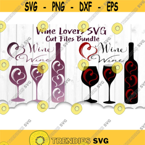 Wine is my Valentine SVG Valentine svg Valentines day svg Drinking Valentine Shirtsvg eps png