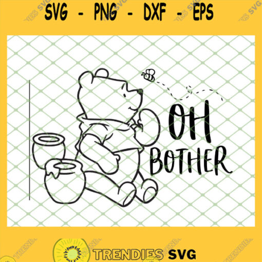 Winnie The Pooh Oh Bother SVG PNG DXF EPS 1