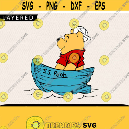 Winnie The Pooh On A Boat Svg Cricut Svg Winnie The Pooh Svg Winnie Svg Svg For Kids Svg For Mom Svg For Baby Bear Winnie Svg Design 233