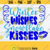 Winter Wishes Snowflake kisses. Winter Princess svg. Kiss svg. Winter decoration svg. Instand download. Winter SVG. Christmas Decoration svg Design 1267