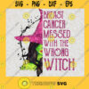 Witch Breast Cancer png Breast Cancer Messed with the Wrong Witch Pink Ribbon SVG PNG EPS DXF Silhouette Cut Files For Cricut Instant Download Vector Download Print File