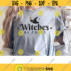 Witches Be Crazy SVG. Halloween Svg. Trick or Treat Svg. Witches Svg. Salem Svg. Spooky Season Svg. Fall Svg. Teacher Svg. Dxf for Cricut.