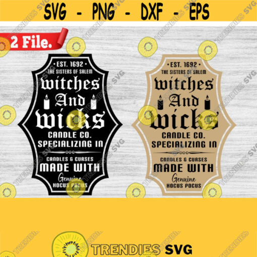 Witches and Wicks Candle Co. Label SVG Salem Sisters Witches Witch Halloween Candles Curses For print waterslides tumblers sublimation Design 451