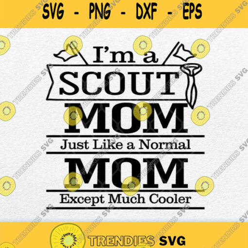 Womens Im A Scout Mom Cub Scouter Mom Svg Png