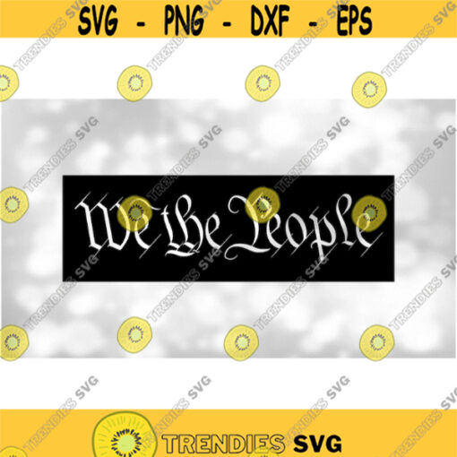 Word Clipart Calligraphy Words We the People Cutout of Black from US Declaration of Independence Preamble Digital Download SVG PNG Design 1796