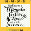 Working On A Miracle 1