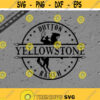YellowStone SVG Yellowstone Cowboy Dutton Ranch Svg File Instant Dowload Design 8