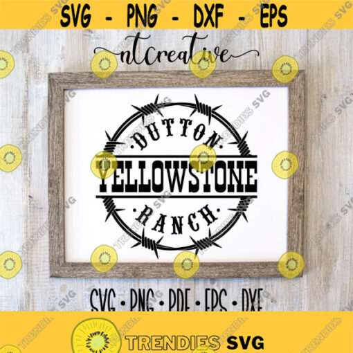 YellowStone SVG Yellowstone Dutton Ranch Svg File File For Cut Instant Dowload Design 170