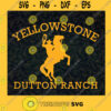 Yellowstone SVG Dutton Ranch SVG Yellowstone Dutton Ranch SVG png dxf eps digital download SVG PNG EPS DXF Silhouette Cut Files For Cricut Instant Download Vector Download Print File