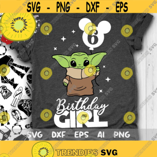 Yoda Sixth Birthday Svg 6th Birthday Yoda Svg Birthday Girl Svg Love You I Do Svg Baby Yoda Svg Cut files Svg Dxf Png Eps Design 272 .jpg