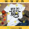 You Do You Boo svg Boo svg Halloween svg Happy Halloween svg Fall svg dxf eps png Boo Shirt Cut File Cricut Silhouette Download Design 678.jpg