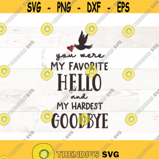 You were my favorite hello and hardest goodbye Memorial Lantern svg Memorial svg angel svg memorial png memorial quote svg Design 566