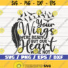 Your Wings Were Ready But Our Hearts Were Not SVG Cut File Cricut Commercial use Instant Download Silhouette Memorial SVG Design 880