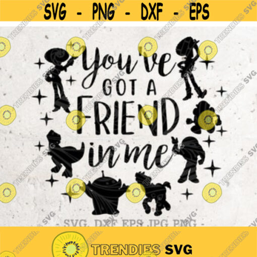Youve Got a Friend in Me Svg Squadgoals SVG Disney svg Svg File DXF Silhouette Print Vinyl Cricut Cutting svg T shirt DesignToy Story Design 100