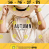 autumn vibes svg autumn svg fall vibes svg fall shirt svg fall quote svg fall shirts gift thanksgiving svg Png Dxf Cut files Cricut Design 243