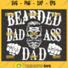 badass bearded dad svg hell year skull fathers day gifts