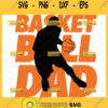 basketball dad svg kobe bryant svg fathers day sport basketball gift ideas for guys 1