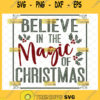 believe in the magic of christmas svg decorative signs ideas